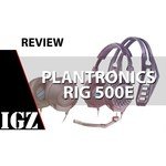 Plantronics RIG 500E