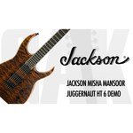 Jackson Misha Mansoor Juggernaut HT6