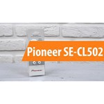 Pioneer SE-CL502