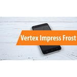 Смартфон VERTEX Impress Frost обзоры