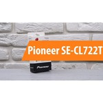 Pioneer SE-CL722T