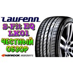 Laufenn S Fit EQ 205/55 R16 94V обзоры