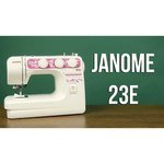 Janome 23E обзоры