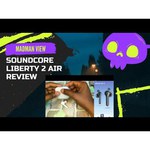 Беспроводные наушники Soundcore Liberty Air 2 Pro