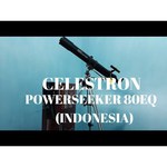Celestron Телескоп CELESTRON PowerSeeker 80 EQ
